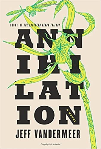 Annihilation by Jeff VanderMeer
