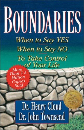 Boundaries – Henry Cloud & John Townsend