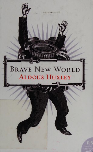Brave New World by Aldous Huxley