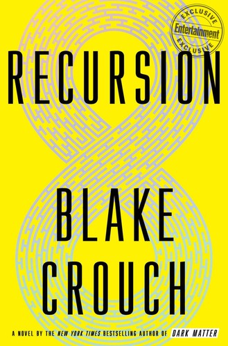 Recursion by Blake Crouch