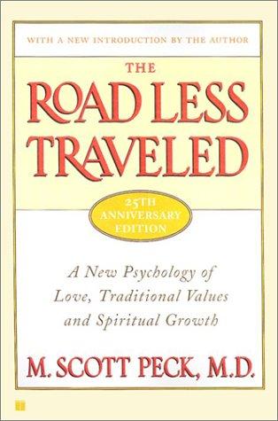 The Road Less Traveled – M. Scott Peck